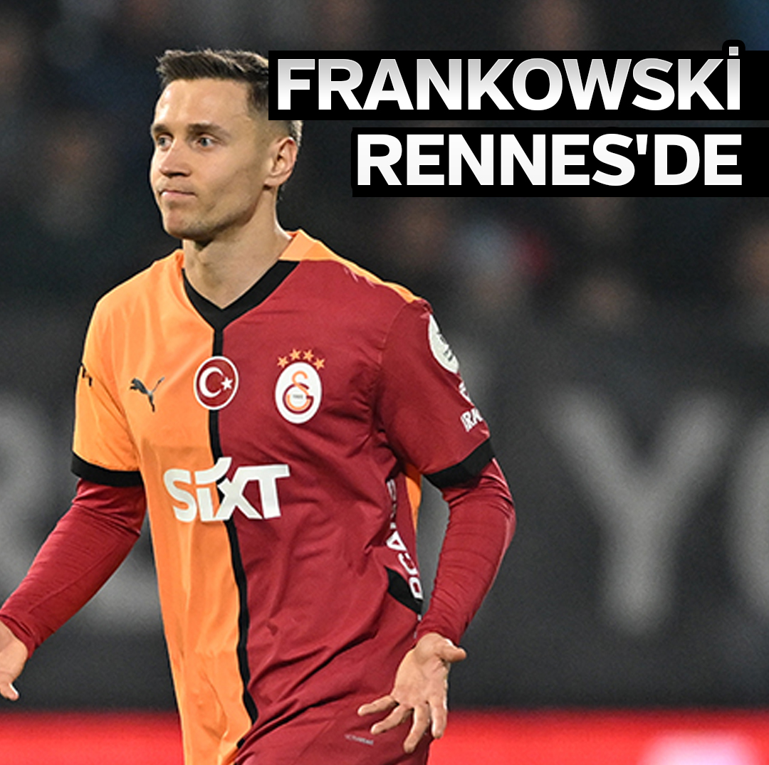 Frankowski Rennes'de!